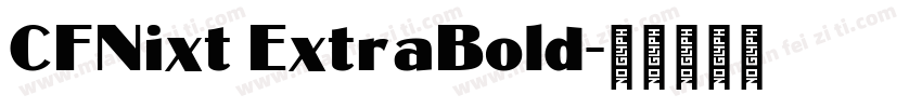 CFNixt ExtraBold字体转换